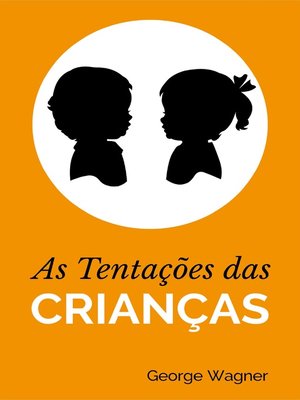 cover image of As Tentações das Crianças